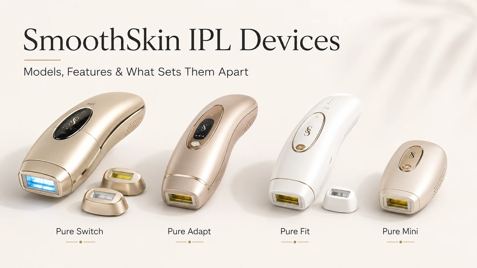 smoothskin-ipl-devices-models-features